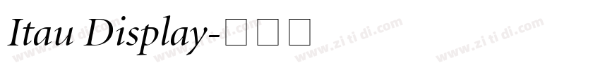 Itau Display字体转换